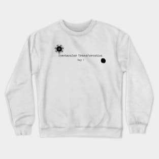 Spectacular Transformation Crewneck Sweatshirt